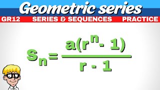 8) Sum of Geometric Series Gr 12 | Intro