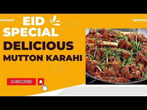 EASY MUTTON KARAHI RECIPE / EID MUTTON SPECIAL