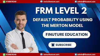 Default Probability Using the Merton Model