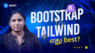 Bootstrap vs Tailwind CSS Explained | Beginner-friendly Tamil Web Dev Guide