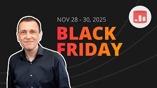 Black Friday and other announcements