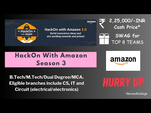HackOn With Amazon - Season 3 | Hackathon | 2.5 lakh price pool | Amazon Codingchallenge