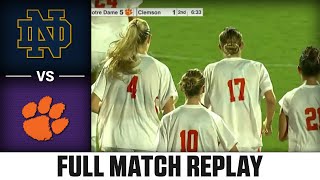 Notre Dame vs. Clemson Full Match Replay | 2025 ACC Women's Soccer