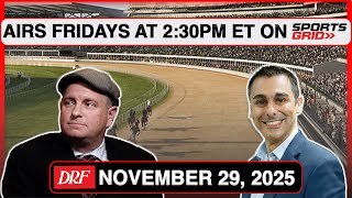 DRF on SportsGrid | Weekend Preview | November 29, 2025