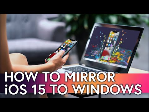 How to Screen Mirror iPhone to Windows with iOS 15