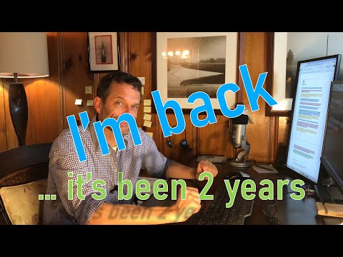 I am back … why I was absent for 2 years