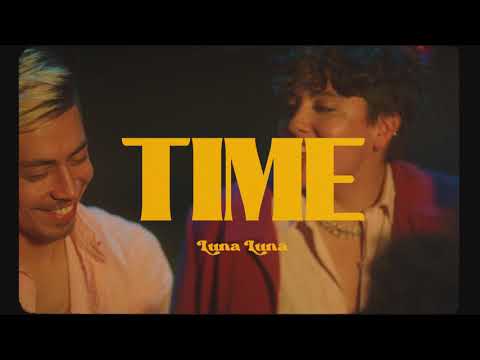 Luna Luna - Time (Official Lyric Video)