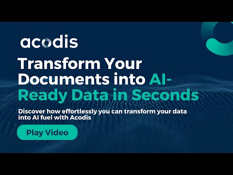 Unleash the Power of Unstructured Data: Transform Documents into AI-Ready Data in Seconds | Acodis