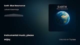 🌍 Earth – Blue Resonance
