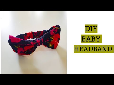 DIY/ How to Make a Baby Headband / Turban