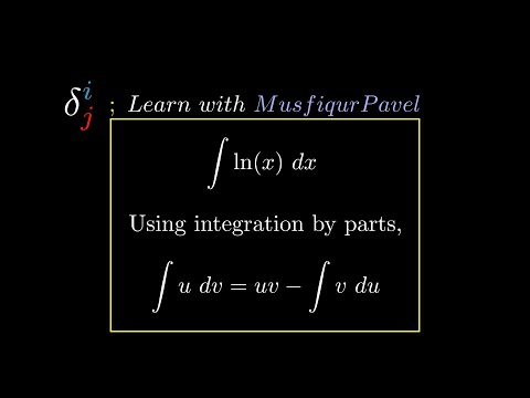 Integral of ln(x) dx using integration by parts
