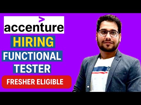 🔥 Accenture Hiring Functional Tester 2025 | Fresher Eligible | Apply Now! 🚀