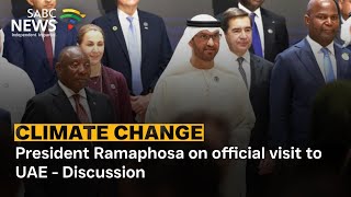 Discussion | President Ramaphosa on official visit to UAE