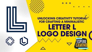 Unlocking Creativity Tutorial for Crafting a Minimalistic Letter L Logo