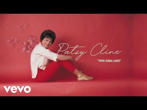 Patsy Cline - Your Kinda Love (Audio) ft. The Jordanaires