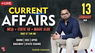 Current Affairs Today | 13 Jan Current Affairs 2026 | Daily Current Affairs | By Ashish Gautam