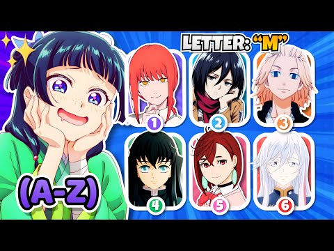 PICK YOUR FAVORITE ANIME CHARACTER 🔤🔥 | Choose ONE for Each Letter!