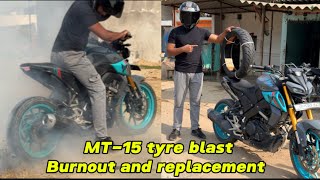 MT-15 tyre burnout blast 💥 and replacement||MT15 burnout video||#rider #mt15 #burnout #bikerider 