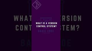 VCS explanation for beginners.#github #basiccode