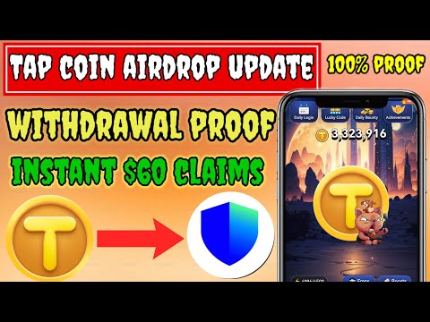 Tap coin new update | instant $60 withdrawal | new airdrop instant withdrawal | new airdrop loot