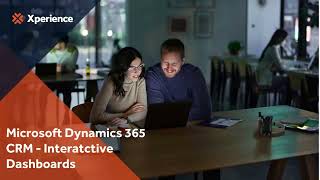 Dynamics CRM - Interactive Dashboards