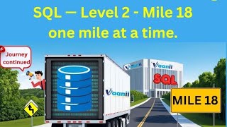 🚍 SQL Journey – Mile 18: Data Type Introduction 🎯