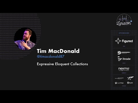 Tim MacDonald - Expressive Eloquent collections