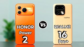 Honor Power 2 VS Realme 16 Pro Plus 🔥 5G Camera, Speed & Gaming Test 2026 | Shock Comparison 😱