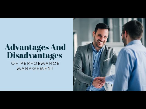 What are the Advantages and Disadvantages of Performance Management?