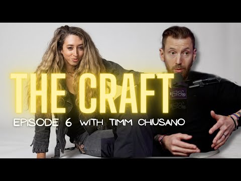 THE CRAFT POD: Episode 6: Timm Chiusano: The Power Of Empowering An Audience