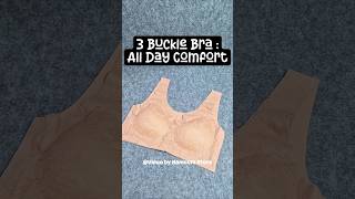 3 Buckle Bra : All Day Comfort .. #tiktok #comfort #affiliatemarketing #fyp #viralvideo