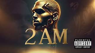Chris Brown - 2 AM (2025)