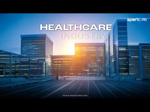 Revolutionizing Healthcare Industry : Innovative Solutions by Spericorn