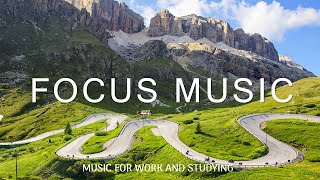 Deep Focus - Focus Music for Work and Studying, Background Music for Concentration, Study Music