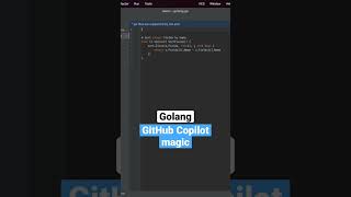 GitHub Copilot magic Golang #shorts
