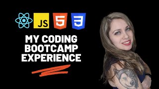 My Coding Bootcamp Experience