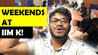 How IIM Students Spend Their Weekends!