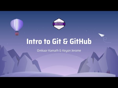 Intro to Git - EngHack 2021