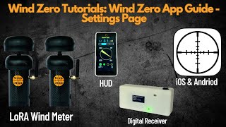 Wind Zero Tutorials: Wind Zero App Guide - Settings Page