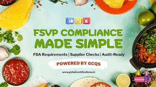 What is FSVP? | Foreign Supplier Verification Program Explained | GCQS Compliance Guide