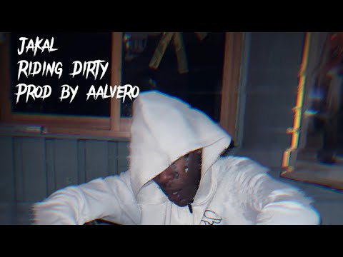 Jakal - Riding Dirty