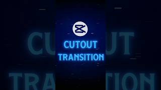 Cutout Transition Tutorial 💀🔥 | CapCut Tutorial #shorts #tutorial