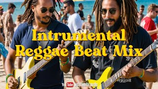 Instrumental Reggae Beat Mix | Chill Tropical Vibes