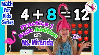 Basic Addition Practice 1 (Kindergarten) with Ms. Miranda - Math for Kids - FWF