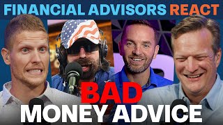 Financial Advisors React To BAD Financial Clips!