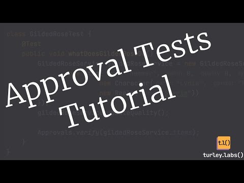 Approval Tests Tutorial to Quickly Test Existing Code