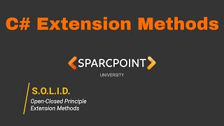 C# | Open-Closed Principle | Extension Methods