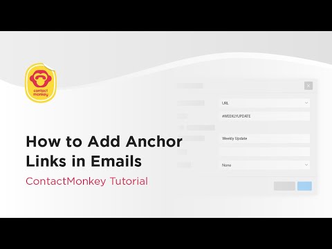 How to Add Anchor Links in Emails - ContactMonkey Tutorial
