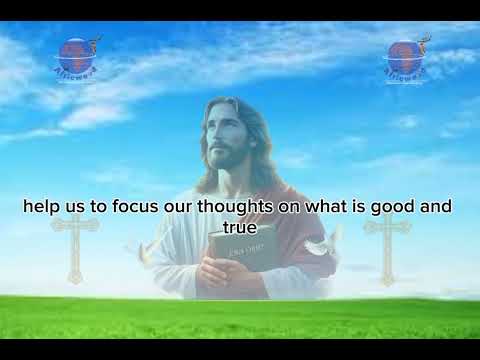 Today's Daily Devotion. Focus on what is good and true.
