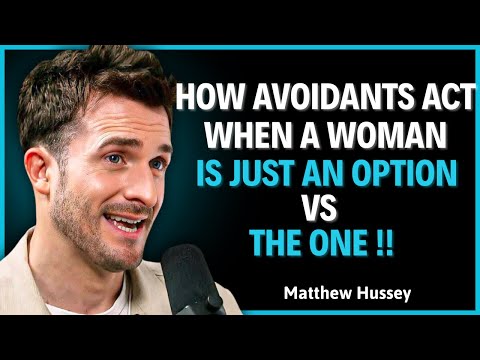 How Avoidants Act When a Woman Is Just an Option vs The One"|| Matthew Hussey || Relationship Advice